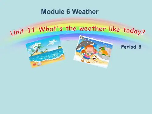 小学英语五年级上册(教科版)U11 What’s the weather like today(第3课时)课件
