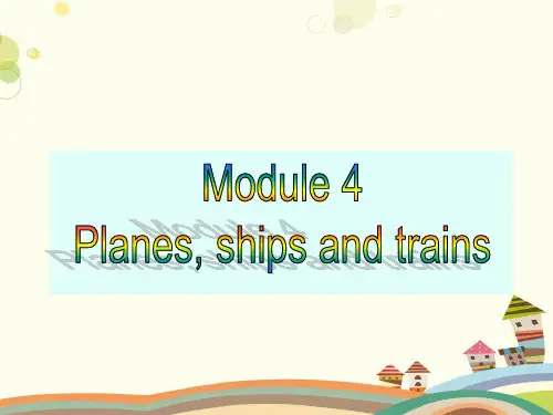 英语外研八年级上册Module4Planes,shipsandtra