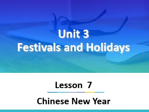 2020-2021学年北师大版英语八年级下册Unit3Lesson7ChineseNewYear课件