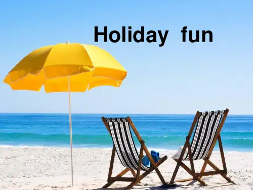 Unit3Holidayfun(课件)译林版英语六年级上册