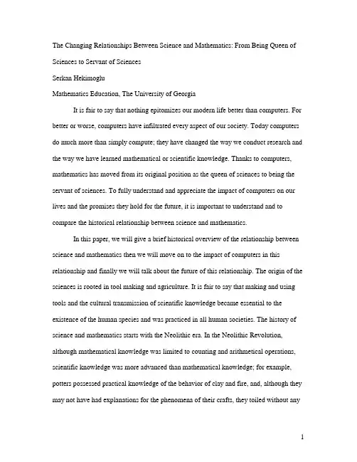 The Changing Relationships Between Science and Mathematics From Being Queen of Sciences to