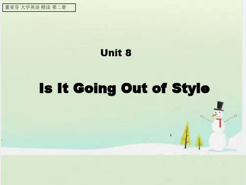 Unit8 Is It Going out of Style