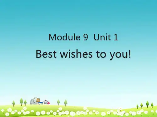 外研版六年级下册英语-M9u1best-wishes-to-you
