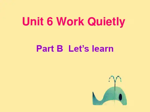 人教版PEP英语五年级下册Unit6 Work quietly B Lets learn课件等