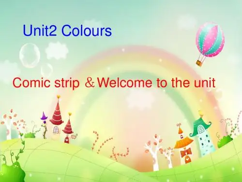 牛津译林版9A Unit2 Colours Welcome&comics课件(共33张PPT)