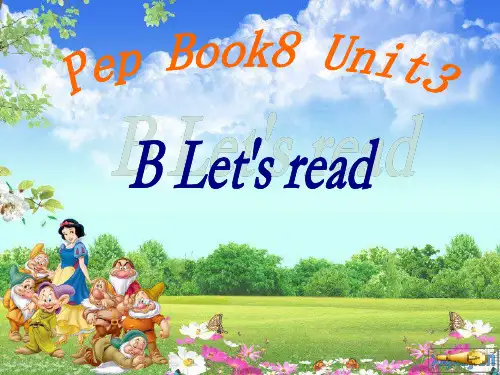 新课标PEP小学英语六年级下册Unit3 B Let′s read-课件.ppt