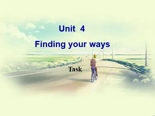 最新牛津译林版七年级英语下册Unit4FindingyourwaysTask优质课件