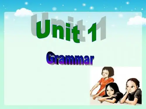 新牛津9年级(上册)Unit 1 Grammar 教学课件