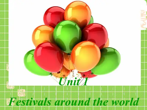 人教版高中英语必修三《Unit 1 Festivals around the world》 reading课件(结构明晰,制作精美)