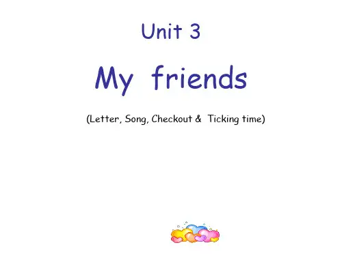 新译林版三年级上册英语课件-unit 3《my friends》(letter, song, che