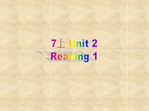 Unit 2 Reading1课件-牛津译林版七年级英语上册