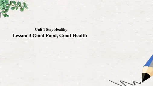 【推荐】九年级英语上册Unit1StayHealthyLesson3GoodFoodGoodHealth课件新版冀教版