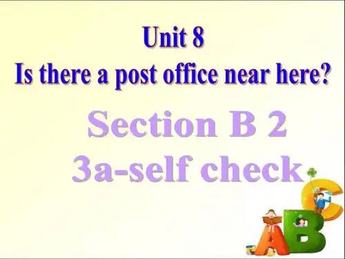 Unit_8_is_there_a_post_office_near_here_Section_B_3a_作文