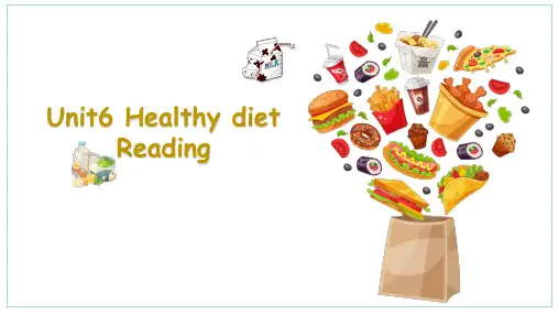 Unit6Healthydiet-Reading阅读课件牛津深圳版英语九年级上册
