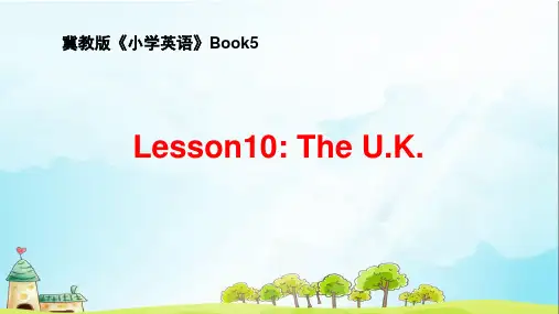 最新冀教版小学英语五年级上册Lesson10 The U.K. [Repaired]