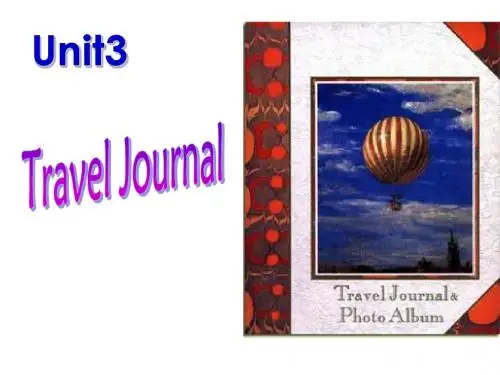 Unit3 Travel Journal Reading(新人教版必修1)