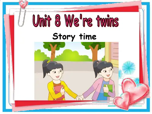 牛津译林版三年级英语下册 Unit 8 We’re twins!课件2.ppt