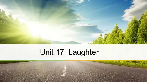 2018版高中英语北师大版选修六课件：Unit 17 Laughter Period Two Les