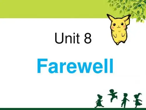 Unit 8 Farewell Part A 课件1-优质公开课-闽教三起6下精品
