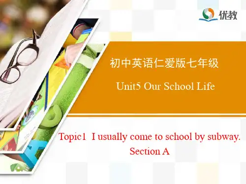 仁爱英语七年级下册Unit5_Topic1_SectionA_优教精品课件