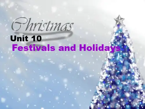 Unit 10 Festivals_and_Holidays英语