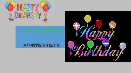 牛津上海版(三起)英语五年级上册Module1 Unit3 My Birthday课件