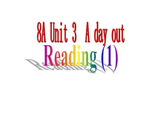 牛津译林版八年级上册英语课件：8A Unit3 Reading(1)