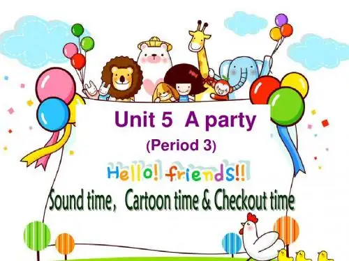 牛津小学英语译林版六下Unit5 A party cattoon time公开课课件