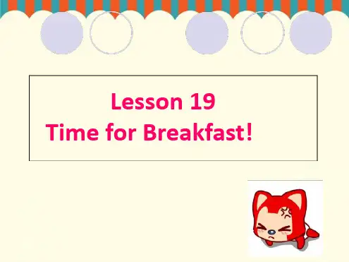 冀教版七年级英语上册 Unit 4 Lesson 19Time for Breakfast 课件共2