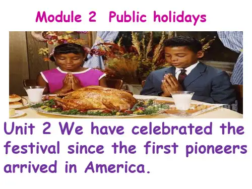 外研版九年级上册Module 2 Public holidaysUnit 2(共18张PPT)