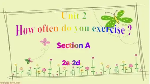 1人教版英语八年级上册Unit 2 Section A 2a-2d优质课件