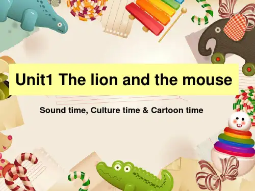 牛津译林版六年级英语下册Unit1 The lion and the mouse 课件 2