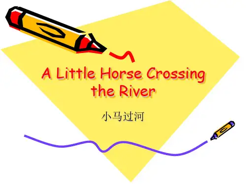 A Little Horse Crossing the River小马过河英语故事演讲文稿