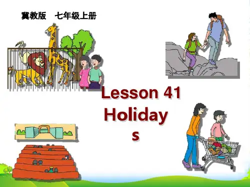 冀教版七年级英语上册 Unit 7 Lesson 41Holidays(共16张PPT)