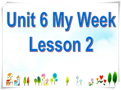 人教版新起点小学英语二年级下册Unit 6 My Week Lesson 2 课件3