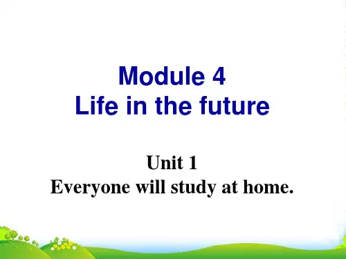 外研版七年级英语下册Module 4 Life in the future u1课件