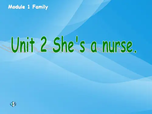 外研版(一起)一年级下Module1 Unit2 She’s a nurse课件2英语课件PPT