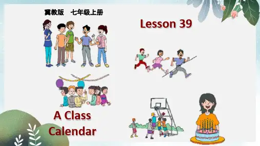 七年级英语上册 Unit 7 Lesson 39 A Class Calendar课件 冀教版