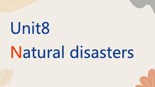 Unit8NaturaldisastersPeriod5Task课件牛津译林版八年级英语上册