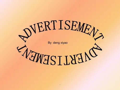 ADVERTISEMENT_英语广告介绍ppt课件
