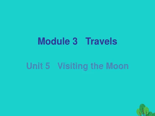 七年级英语上册Module3Unit 5 Visiting the Moon课件 (新版)牛津深圳版