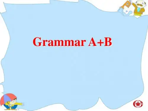 8B Unit5 Grammar A+B课件
