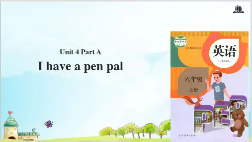 六年级上册英语精品ppt-Unit 4 I have a pen pal Part A 课时1∣人教