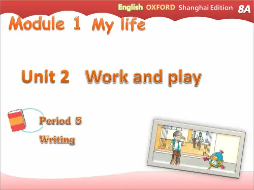 Unit+2+Writing+课件+2023-2024学年牛津上海版八年级英语上册