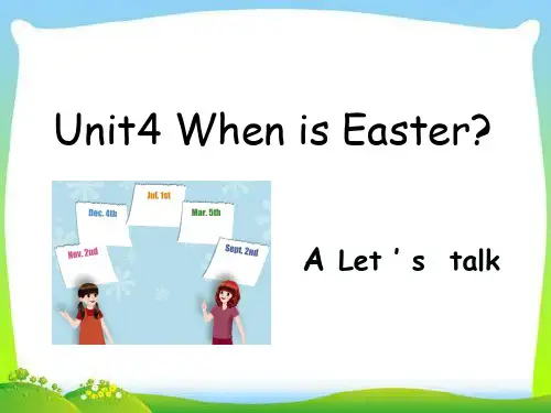 pep人教版五年级英语下册Unit4 When is Easter A Let ’ s  talk 课件