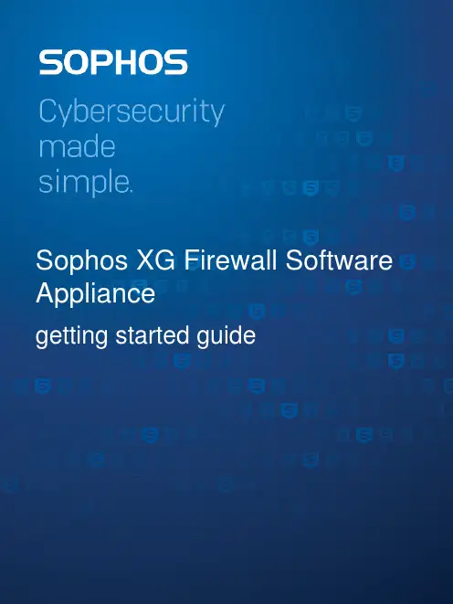 Sophos XG Firewall软件应用程序入门指南说明书