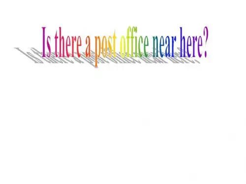 最新人教版英语七年级下册《Unit8 Is there a postoffice near here- Section B1》ppt课件