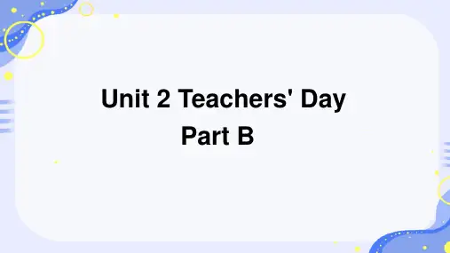 闽教版英语五年级上册Unit 2 Teacher's Day Part B课件