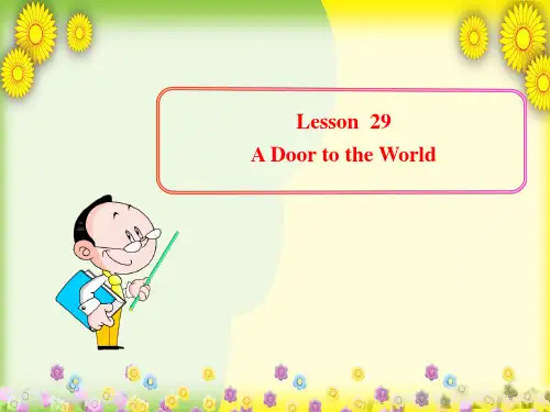 冀教初中英语七下《Lesson 29 A Door to the World》PPT课件 (3)