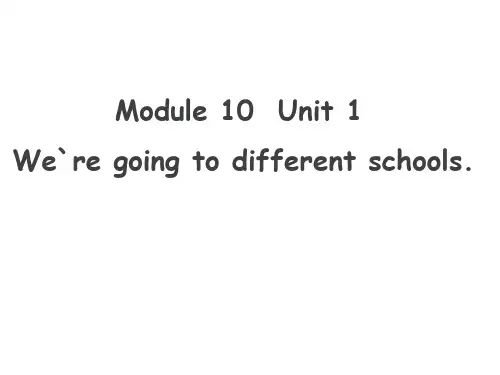 六年级英语下册课件We're going to different schools49-外研版